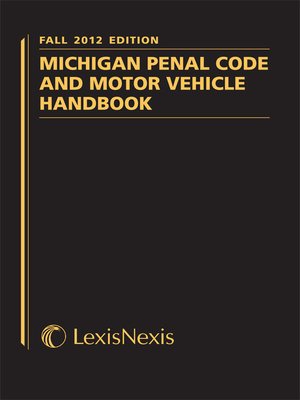 cover image of Michigan Penal Code and Motor Vehicle Law Handbook